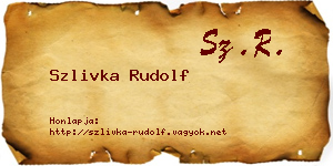 Szlivka Rudolf névjegykártya